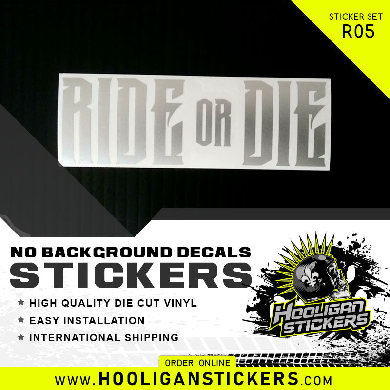 ride or die decals Villain and hooligan decals top quality vinyl sticker