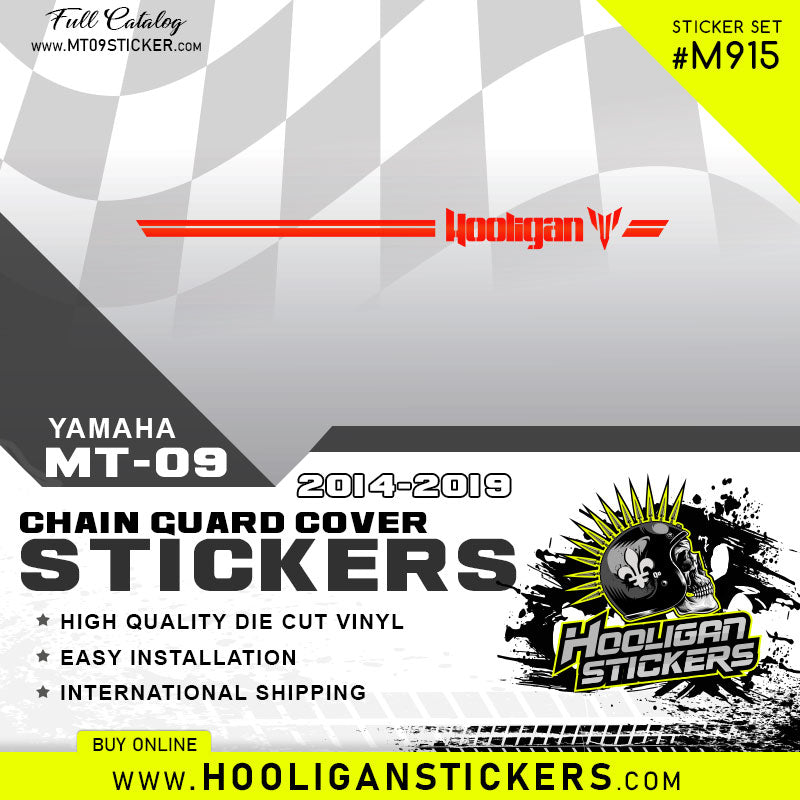 Yamaha MT-09 FZ-09 Hooligan chain guard Sticker [M915]