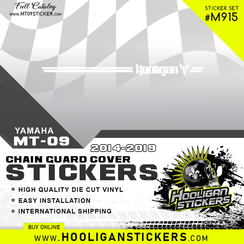 Yamaha MT-09 FZ-09 Hooligan chain guard Sticker [M915]