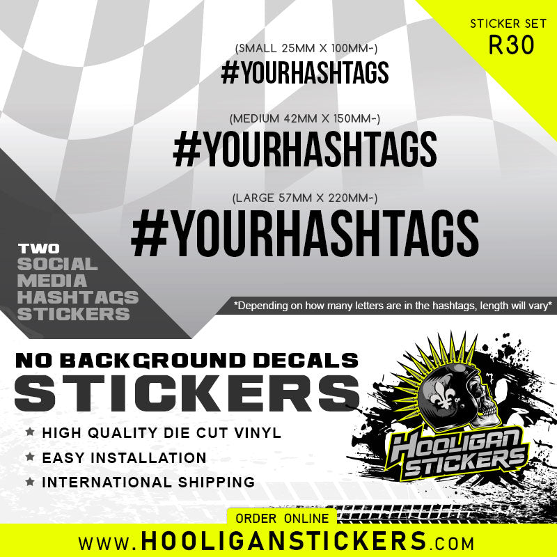 HASHTAGS decals personalized social media vinyl stickers [R30]